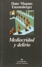 Portada de Mediocridad y delirio (Ebook)