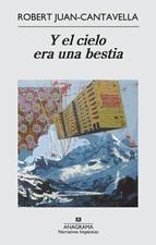 Portada de Y el cielo era una bestia (Ebook)