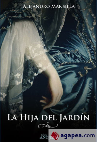 La Hija del Jardín (Segunda Edición)