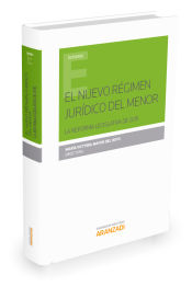 Portada de El nuevo régimen jurídico del menor: la reforma lesgislativa de 2015