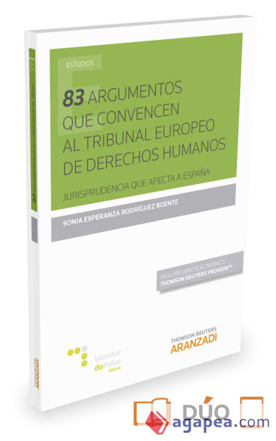 83 Argumentos que convencen al Tribunal europeo de Derechos Humanos (Papel + e-book): Jurisprudencia que afecta a España