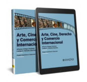 Portada de Arte, Cine, Derecho y Comercio Internacional (Papel + e-book)
