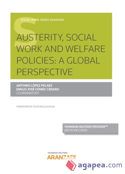 Austerity, social work and welfare policies: (Dúo) . a global perspective