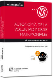 Portada de Autonomía de la voluntad y crisis matrimoniales (Papel + e-book)