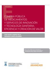 Portada de COMPRA PÚBLICA DE MEDICAMENTOS Y SERVICIOS DE INNOVACIÓN Y TECNOLOGÍA SANITARIA: EFICIENCIA Y CREACIÓN DE VALOR