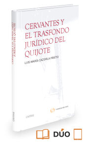 Portada de Cervantes y el trasfondo jurídico del Quijote ( Papel + e-book )