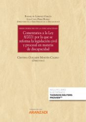 Portada de Comentarios a la ley 8/2021 por la que se reforma la legislaci?n civil y procesa