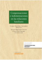 Portada de Compensaciones e indemnizaciones en las relaciones familiares.: