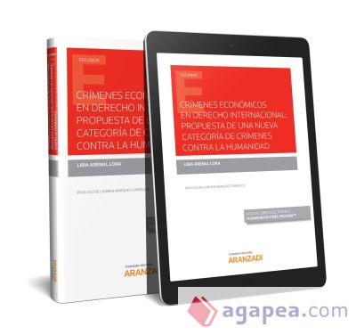 Crímenes económicos en derecho internacional : (DÚO) . propuesta de una nueva categoría de crímenes contra la humanidad