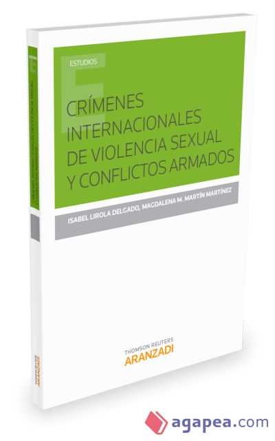 Crímenes internacionales de violencia sexual y conflictos armados