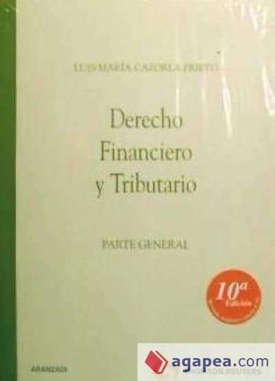 DERECHO FINANCIERO Y TRIBUTARIO 10ª ED