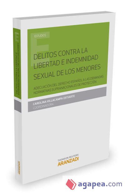 Delitos contra la libertad e indemnidad sexual de los menores