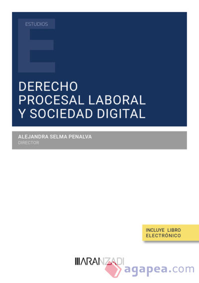 Derecho Procesal Laboral y Sociedad Digital