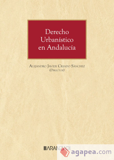 Derecho Urbanístico en Andalucía