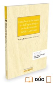 Portada de Derecho a la intimidad y a la propia imagen en las relaciones jurídico laborales