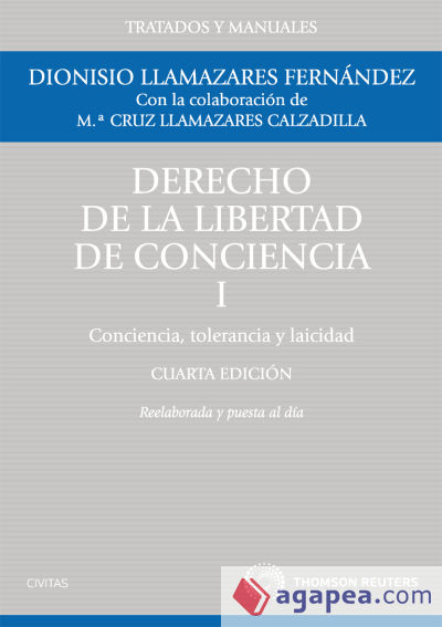 Derecho de la Libertad de Conciencia I. Conciencia, tolerancia y laicidad