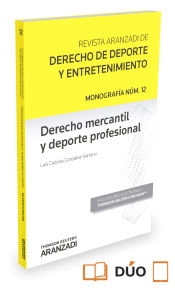 Portada de Derecho mercantil y deporte profesional (monografía asociada a la revista del de