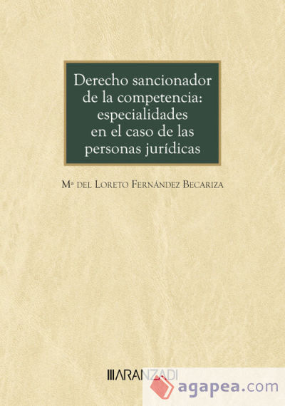 Derecho sancionador de la competencia: especialidades en el caso de las personas jurídicas