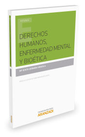 Portada de Derechos humanos, enfermedad mental y bioética