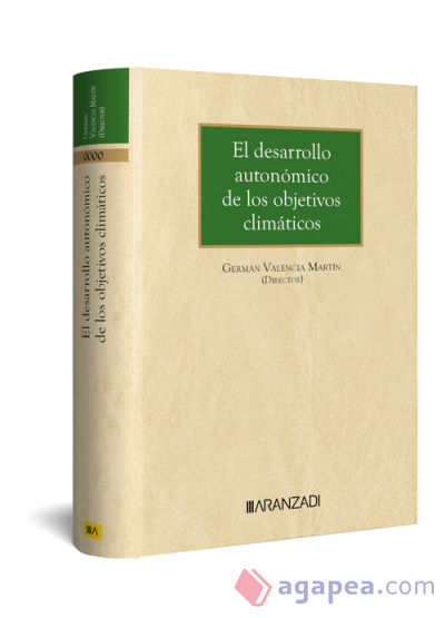 EL DESARROLLO AUTONÓMICO DE LOS OBJETIVOS CLIMÁTICOS