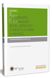 Portada de EL PRINCIPIO DE IGUALDAD EN EL DERECHO CONSTITUCIONAL EUROPEO