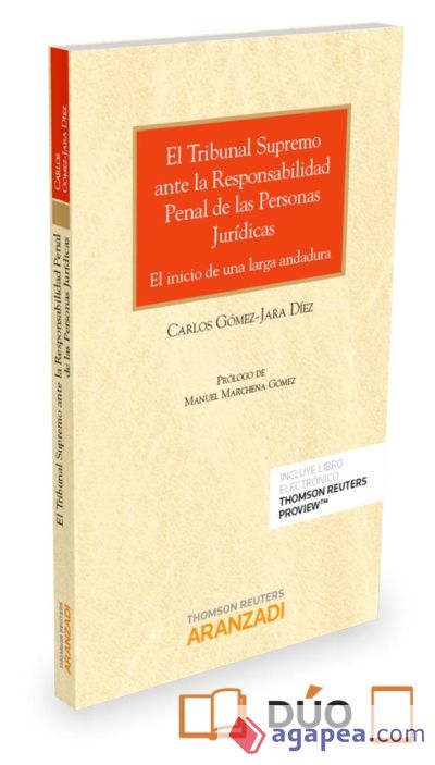 EL Tribunal Supremo ante la responsabilidad penal de las personas jurídicas (Papel + e-book)