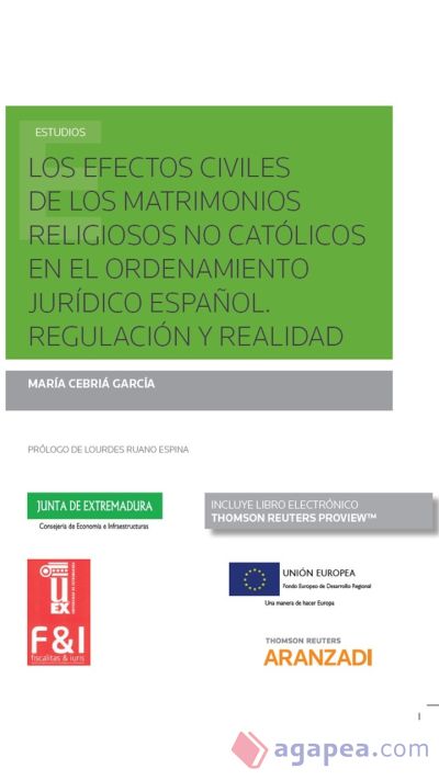 Efectos civiles de los matrimonios religiosos no católicos en el ordenamiento ju . Regulación y realidad