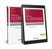 Portada de Efectos de la plurinacionalidad en el estatuto personal. Problemas prácticos y soluciones (Papel + e-book)