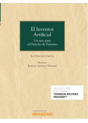 Portada de El Inventor Artificial (Papel + e-book): Un reto para el Derecho de Patentes