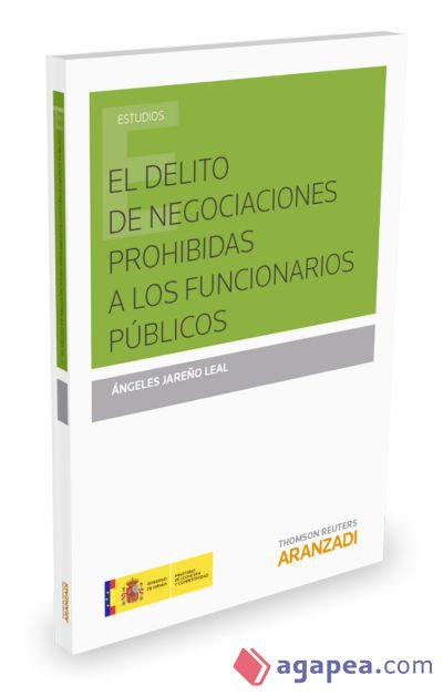 El delito de negociaciones prohibidas a los funcionarios públicos