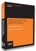 Portada de El estatuto jurídico de los mercenarios y de las compañias militares privadas en el derecho internacional