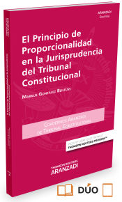 Portada de El principio de proporcionalidad en la jurisprudencia del tribunal constitucional (Formato dúo)