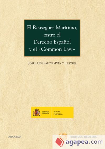 El reaseguro marítimo, entre el derecho español y el common law