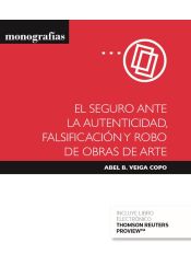 Portada de El seguro ante la autenticidad, falsificación y robo de obras de arte (Papel + e-book)