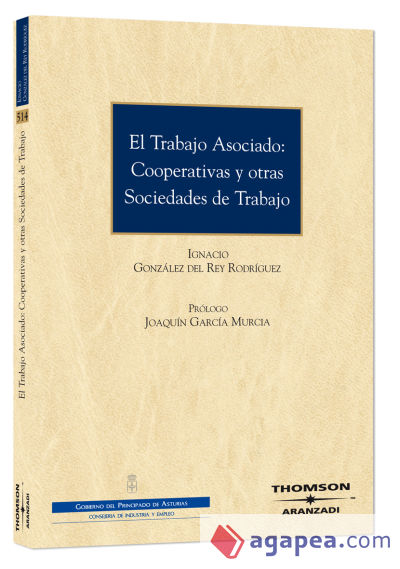 El trabajo asociado: Cooperativas y otras sociedades de trabajo