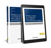 Portada de Estudios sobre la estabilidad en el empleo: una perspectiva jurídica (Papel + e-book): Homenaje al Profesor Félix Salvador Rasero