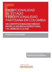 Portada de Excepcionalidad de estado y excepcionalidad partisana en Colombia