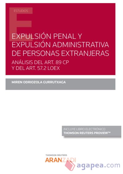 Expulsi?n penal y expulsi?n administrativa de personal extranjeras