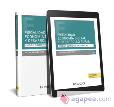 Fiscalidad, economía y desarrollo rural (Papel + e-book)