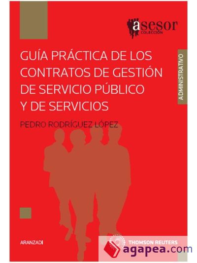 Guía práctica de los contratos de gestión de servicio público y de servicios