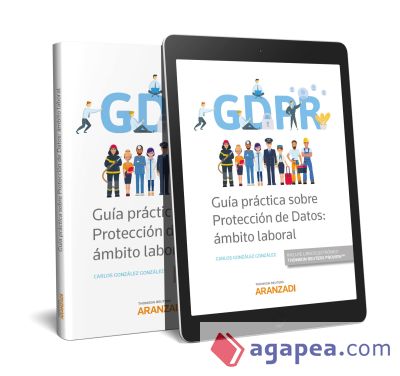 Guía práctica sobre protección de datos: (DÚO) . ámbito laboral