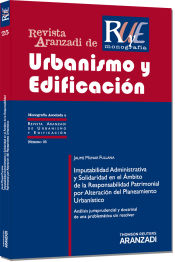 Portada de Imputabilidad Administrativa y Solidaridad en el Ámbito de la Responsabilidad Patrimonial por Alteración del Planeamiento Urbanístico