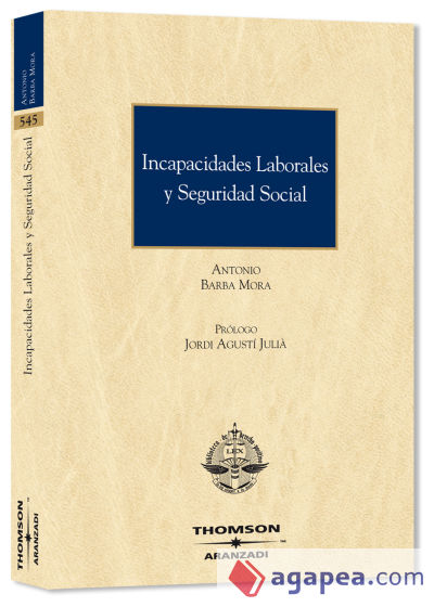 Incapacidades laborales y Seguridad Social