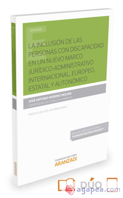 Inclusión de las personas con discapacidad en un nuevo marco jurídico-administra