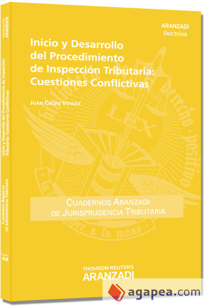 Inicio y desarrollo del Procedimiento de inspección tributaria: cuestiones conflictivas