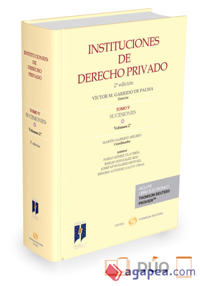 Instituciones de Derecho Privado. Tomo V Sucesiones. Volumen 2º ( Papel + e-book )