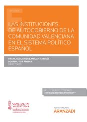 Portada de Instituciones de autogobierno de la comunidad valenciana en el sistema pol?tico