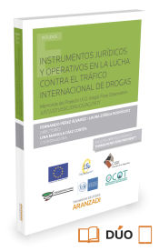 Portada de Instrumentos jurídicos y operativos en la lucha contra el tráfico internacional de drogas (Papel + e-book)