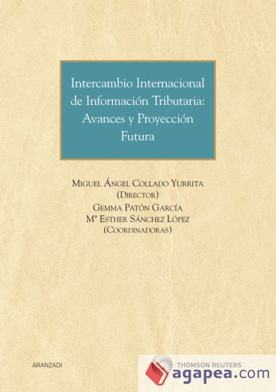 Intercambio internacional de información tributaria. Avances y protección futura