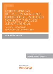 Portada de Intervenci?n de las comunicaciones electr?nicas, evoluci?n normativa y an?lisis